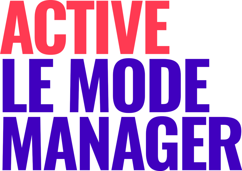 active le mode manager