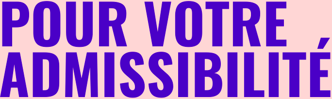 admissibilite ast pour votre admissibilite