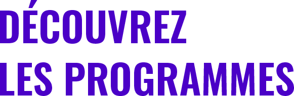 découvrez les programmes